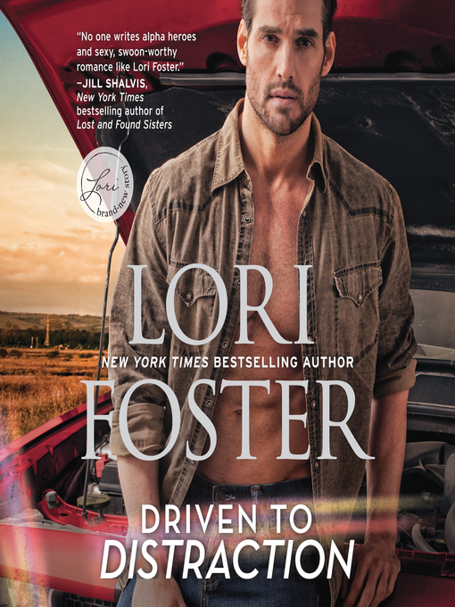 Title details for Driven to Distraction by Lori Foster - Wait list